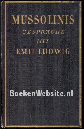 Mussolinis gespräche met Emil Ludwig