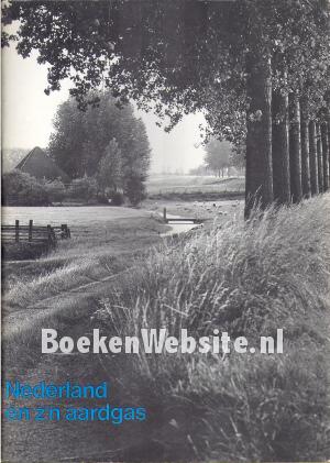 Nederland en z'n aardgas