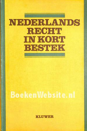 Nederlands recht in kort bestek