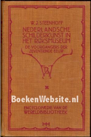 Nederlandsche schilderkunst in het Rijksmuseum