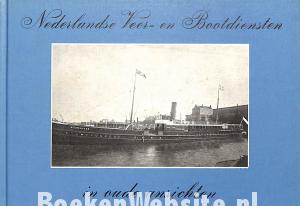 Nederlandse Veer-en Bootdiensten in oude ansichten