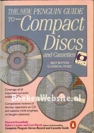 The New Penquin Guide to Compact Discs and Cassettes The New Penquin Guide to Compact Discs and Cassettes