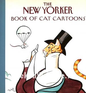 The New Yorker Book of Cat Cartoons
