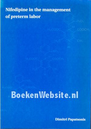 Nifedipine in the management of preterm labor