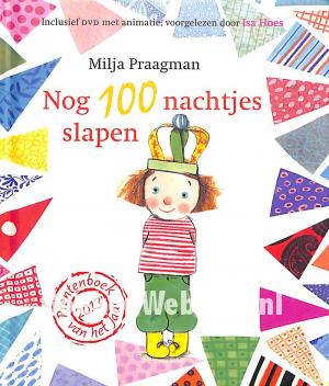 Nog 100 nachtjes slapen Nog 100 nachtjes slapen