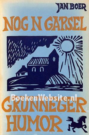 Nog n gapsel, Grunneger humor