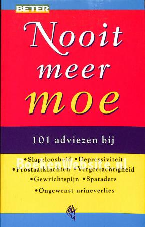 Nooit meer moe