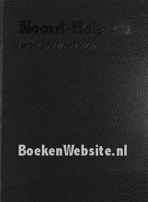 Noord-Holland, land van wijde verten