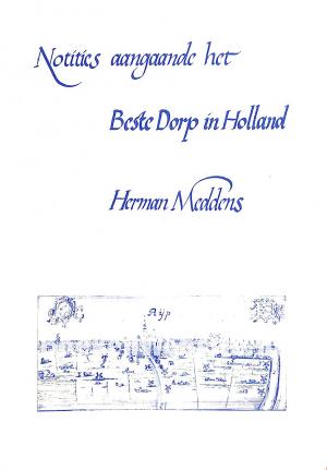 Notities aangaande het beste dorp in Holland