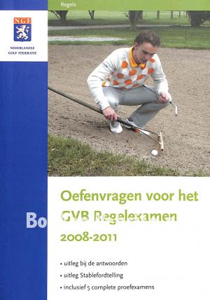 Oefenvragen voor het GVB Regelexamen 2008-2011 Oefenvragen voor het GVB Regelexamen 2008-2011