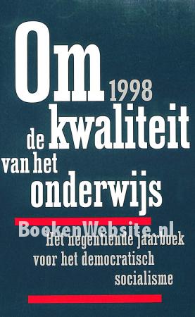 Om de kwaliteit van het onderwijs