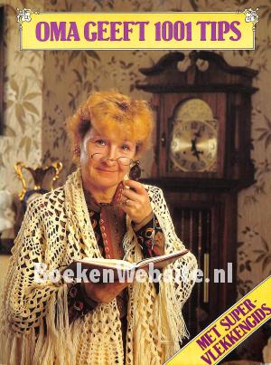 Oma geeft 1001 tips