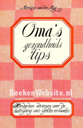Oma's gezondheidstips