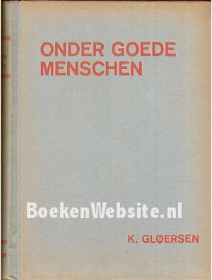 Onder goede menschen