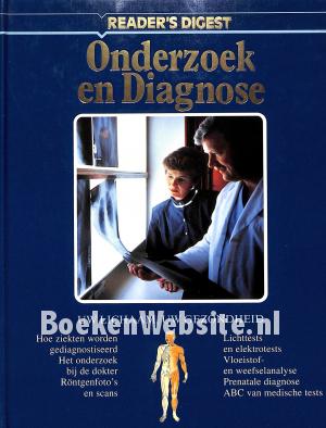 Onderzoek en diagnose Onderzoek en diagnose