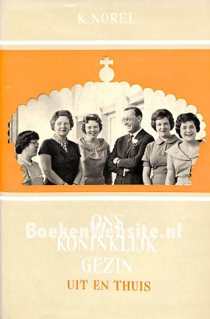 Ons koninklijk gezin
