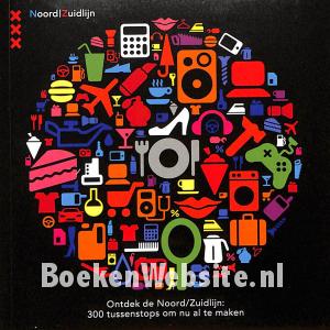 Ontdek de Noord/Zuidlijn