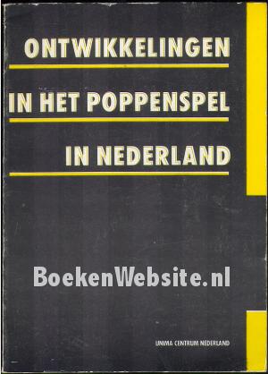Ontwikkelingen in het poppenspel in Nederland