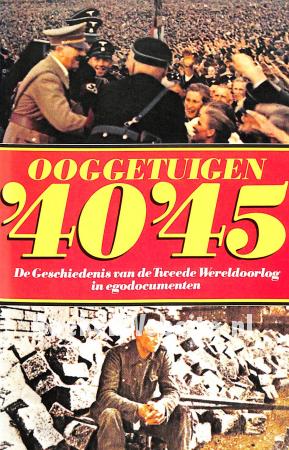 Ooggetuigen '40 '45