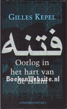 Oorlog in het hart van de Islam Oorlog in het hart van de Islam