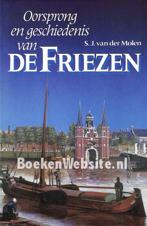 Oorsprong en geschiedenis van De Friezen