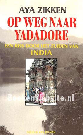 Op weg naar Yadadore, gesigneerd