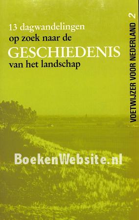 Op zoek naar de geschiedenis van het landschap