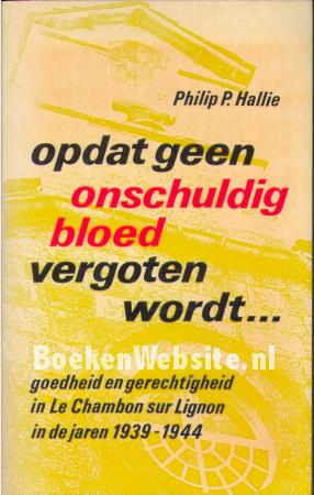 Opdat geen onschuldig bloed vergoten wordt... Opdat geen onschuldig bloed vergoten wordt...