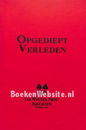 Opgediept verleden I