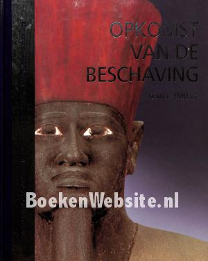 Opkomst van de beschaving 6 milj. / 900 v.C.