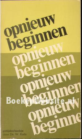 Opnieuw beginnen Opnieuw beginnen