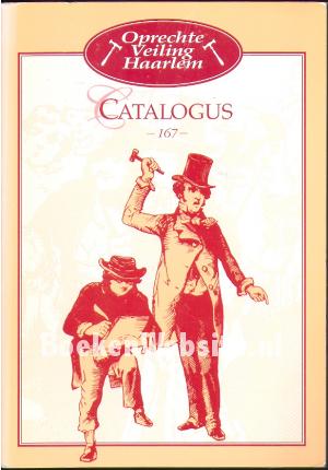 Oprechte Veiling Haarlem, catalogus 167