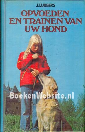 Opvoeden en trainen van uw hond