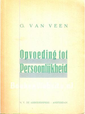 Opvoeding tot Persoonlijkheid Opvoeding tot Persoonlijkheid