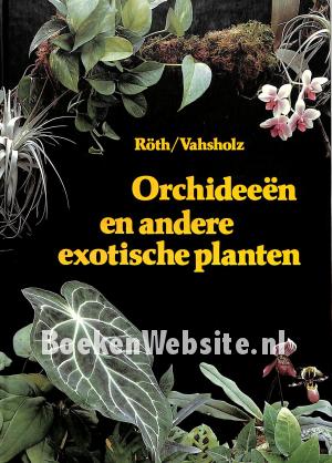 Orchideeën en andere exotische planten