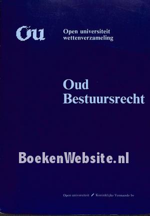 Oud Bestuursrecht