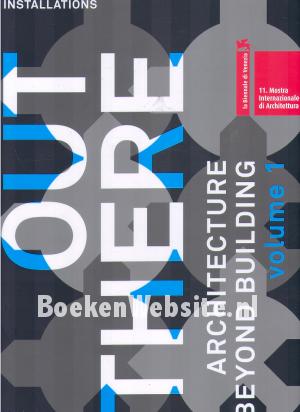 Out There, Installations