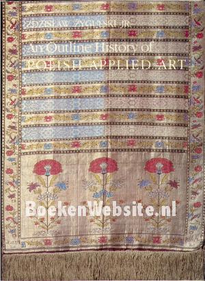An Outline History of Polish Applied Art