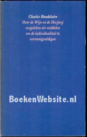 Over de wijn en de hasjiesj