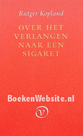 Over het verlangen naar een sigaret