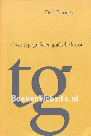 Over typografie en grafische kunst Over typografie en grafische kunst