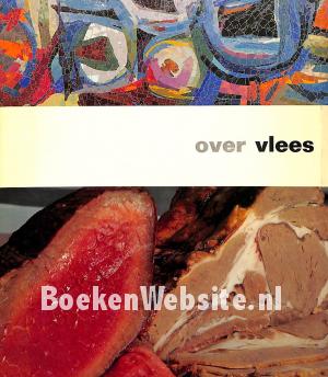 Over Vlees