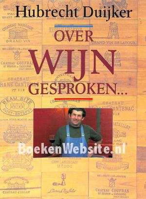 Over Wijn gesproken...