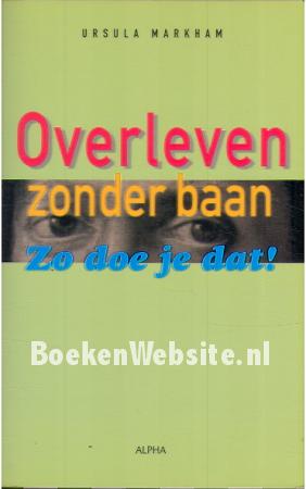 Overleven zonder baan