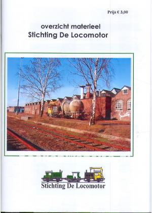Overzicht materieel Stichting De Locomotor Overzicht materieel Stichting De Locomotor