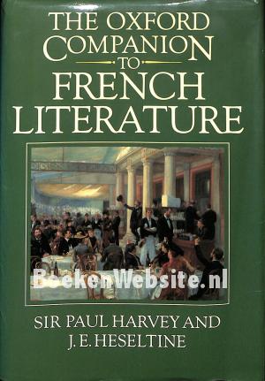 The Oxford Companion to French Literature The Oxford Companion to French Literature