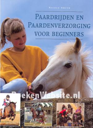 Paardrijden en paardenverzorging voor beginners