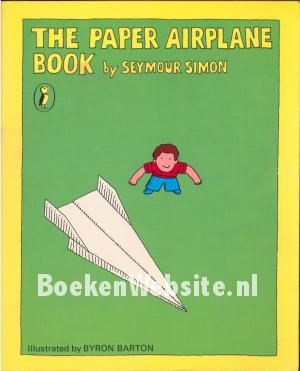 The Paper Airplane Book