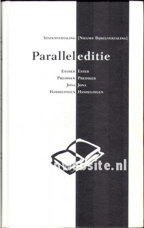Paralleleditie, nieuwe bijbelvertaling