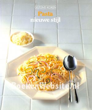 Pasta nieuwe stijl